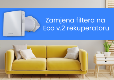 Zamjena filtera na Eco v.2 rekuperatoru